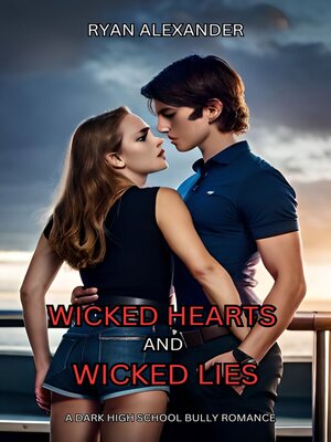 cover image of Wicked Hearts and Wicked Lies